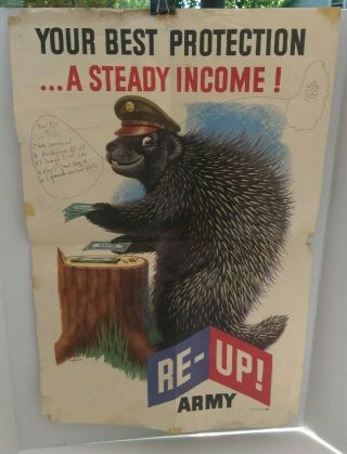 Rare Vintage Us Army Recruiting Poster With Porcupine Re - Up Army