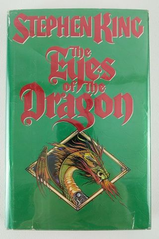 1st/ True 1st Edition The Eyes Of The Dragon Stephen King Rare In Mylar Cover