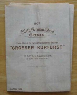 Grosser Kurfurst (north German Lloyd) Rare 1902 Tissue Deck Plan
