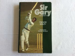 Gary Sobers West Indies Rare Signed X2 First Edition 1976 H/b Trevor Bailey