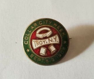Rare Vintage 1908 Troy York Pinback Button Pin Collar City Week Fair Look Nr