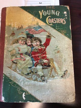Rare Antique The Young Coasters Vintage Book Wb Conkey Company
