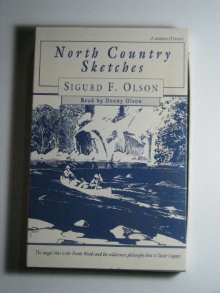 North Country Sketches By Sigurd F Olson 1991 Audio Tape Cassette Audiobook Rare