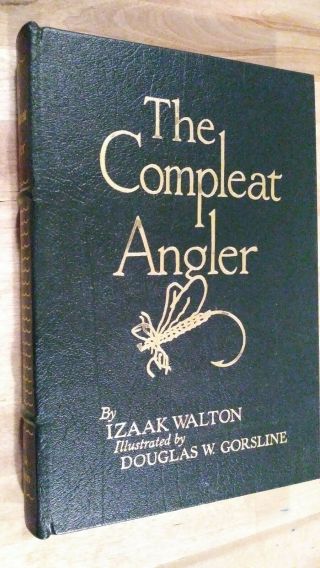 The Compleat Angler Izaak Walton,  Easton Press Leather Collectors Ed - Rare Find