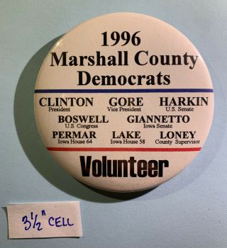 Rare Marshall Co Iowa Coat Tail Clinton Gore Harkin Political Campaign Pin Badge