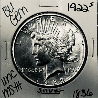 1922 S Bu Gem Peace Silver Dollar Unc Ms,  U.  S.  Rare Coin 1836