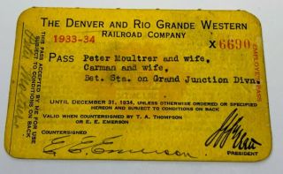 Antique Railroad Pass 1933 - 34 The Denver And Rio Grande Western Railroad Co.  Rr