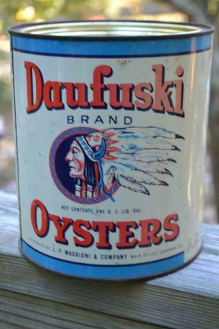 Vintage Daufuski Indian One Gallon Oyster Can With Lid - Rare