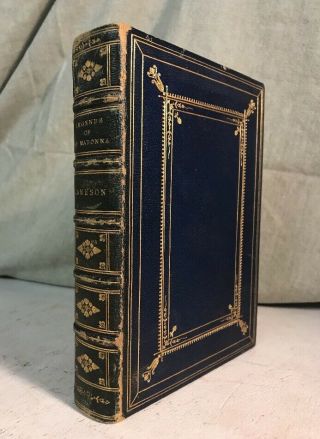 Legends Of The Madonna By Jameson Antique Leather Bound Book Christianity Mary