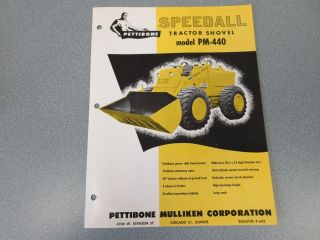 Rare Pettibone Speedall Pm - 440 Tractor Shovel Sales Sheet