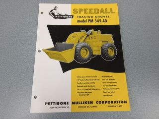 Rare Pettibone Speedall Pm - 345ad Tractor Shovel Sales Sheet