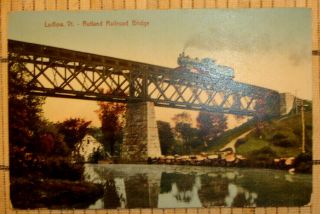 Rutland Railroad Steam Engine On Ludlow Vermont Bridge 9 - 14 - 1908 Postcard/rare