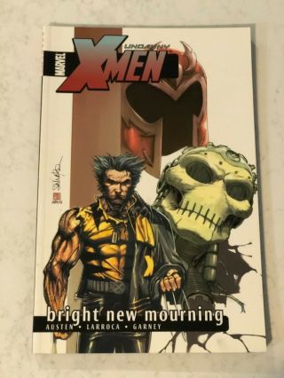 Uncanny X - Men Volume 6: Bright Mourning Tpb Rare Oop 1st Edition 2004 Marvel