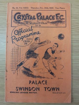 1935/36 Crystal Palace V Swindon Town (rare)