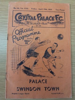 1934/35 Football Programme - Crystal Palace V Swindon Town (rare)