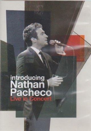 Introducing Nathan Pacheco: Live In Concert (dvd) Rare
