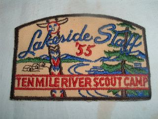Rare Ten Mile River Lakeside Staff Patch 1955 Boy Scouts Bsa - Hard To Find