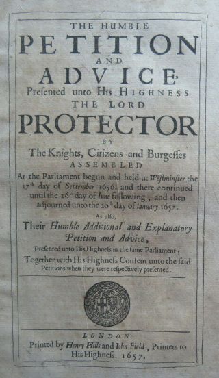 Rare Humble Petition & Advice Protector 1657 Cromwell Commonwealth Power Oath