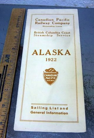 Vintage 1922 Canadian Pacific Alaska Steamship Travel Brochure,  Rare And Old