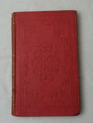 1849,  Leaves For A Christmas Bough.  Love,  Truth,  And Hope Hb First Ultra Rare