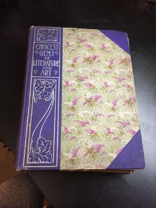 Antique Book Choicest Gems Literature Art Illustrated Poems Stories Prose