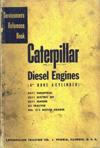 Caterpillar Vintage Diesel Engines Servicemen 