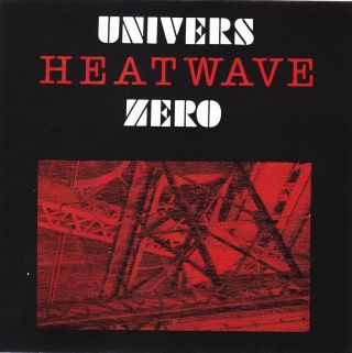 Univers Zero - Heatwave (rare Cd,  Nov - 1998,  Cuneiform Records)