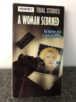 A Woman Scorned Vhs (trial Of Betty Broderick) Oop Rare