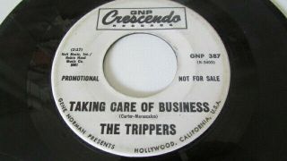 The Tripper Rare Garage Psych 45 Crescendo Lbl Promo Taking Care Of Business