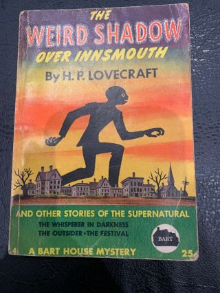 The Weird Shadow Over Innsmouth By H.  P.  Lovecraft Rare Bart House Pulp Pb