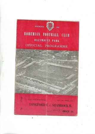 Fai Cup Semi Final 9/4/1955 Longford V Shamrock Rovers Very Rare