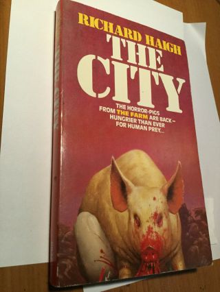 The City By Richard Haigh Rare 80s 90s Horror From Hell Out Of Print Horror Pb