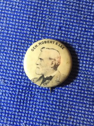 General Robert E.  Lee Pin Button 1896 Ultra Rare 7/8” Confederate Civil War