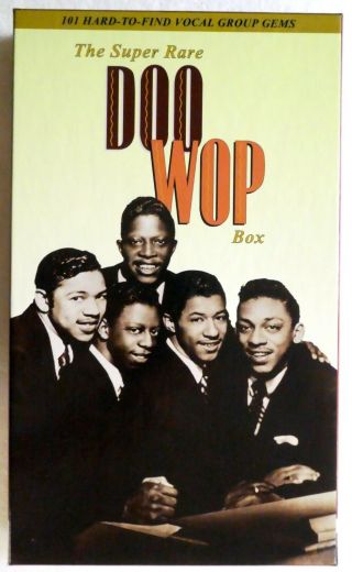 The Rare Doowop Box 5xcd 101 Hard To Find Vocal Group Gems 600a