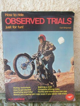 How To Ride Observed Trials Just For Fun Carl Shipman Book Motorcycle Trials