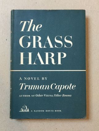 The Grass Harp By Truman Capote First Edition 1951 Random House Rare