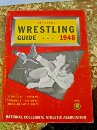 1948 Official Ncaa Wrestling Guide - Reviews,  Records,  Pictures & Rules - Rare