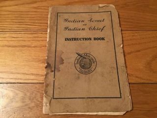 Antique Rare 1920s Indian Motorcycle Instruction Book A1 - 26 Scout Chief