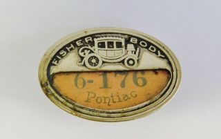 Vintage Fisher Body Employee Badge Pin Pontiac Mi General Motor Gm Rare