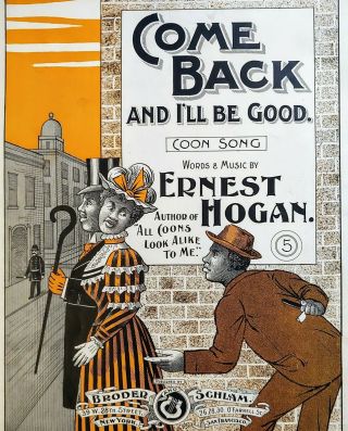 Rare Black Americana Sheet Music Ernest Hogan Early African - American Star 1897