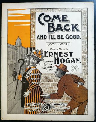 rare BLACK AMERICANA sheet music ERNEST HOGAN early AFRICAN - AMERICAN star 1897 2
