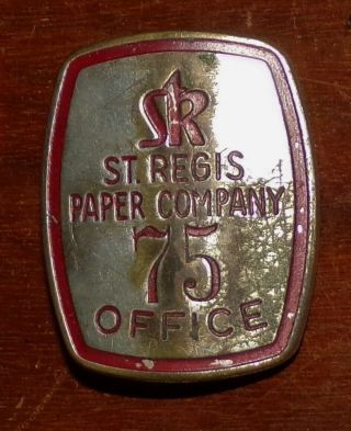 Rare Vintage St.  Regis Paper Company Office Badge - Pensacola Fl
