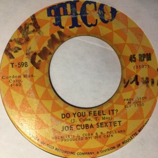 Joe Cuba - Do You Feel It? / What A Baby - Tico Rare Boogaloo Latin Funk Soul