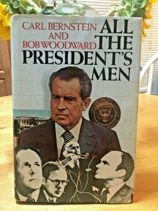 1974 Rare Book All The President’s Men,  Carl Bernstein,  Richard Nixon Vintage