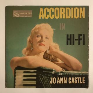 Rare Jo Ann Castle Accordion In Hi - Fi Vinyl Lp Og 1950s Us Roulette R - 25022 Mono