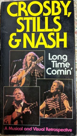 Vhs Crosby Stills & Nash - Long Time Comin 