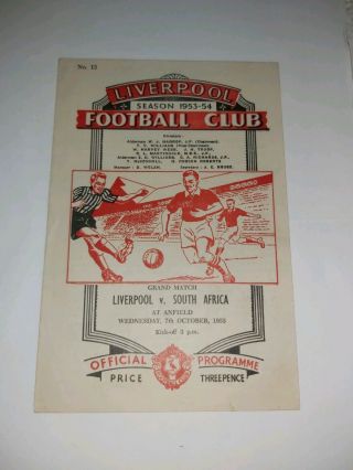 Liverpool Fc V South Africa Friendly Match Oct 7th 1953 Original/very Rare