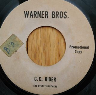 The Everly Brothers Mega Rare Promo Only C.  C Rider 45 7 Inch Warner Bros