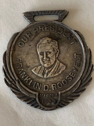 1933 Sterling Silver Franklin D Roosevelt Our President Watch Fob Vintage Rare