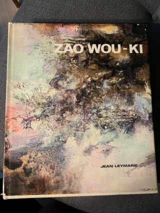 Zao Wou - Ki By Jean Leymarie Barcelona Spain Hardcover Art Book Rare 1st Edition